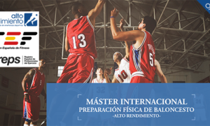 Máster Internacional en Preparación Física de Baloncesto