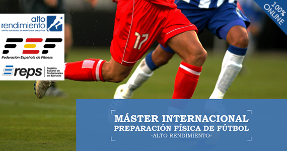 Máster Internacional en Preparación Física de Futbol